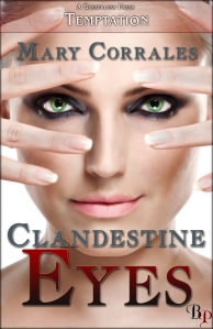 Clandestine Eyes